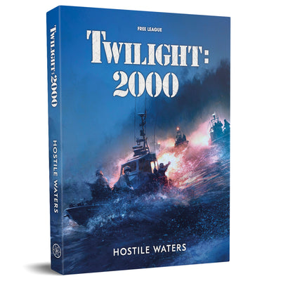 Twilight: 2000 RPG - Hostile Waters