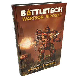 Battletech - Warrior : Riposte