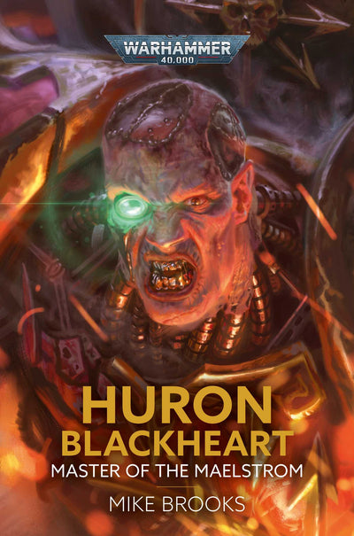 Huron Blackheart : Master of the Maelstrom