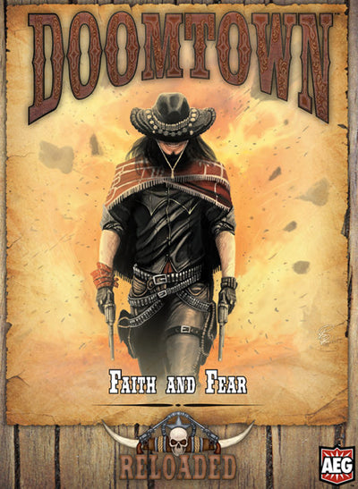 Doomtown : Reloaded - Faith and Fear